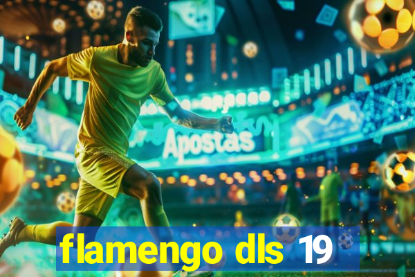 flamengo dls 19